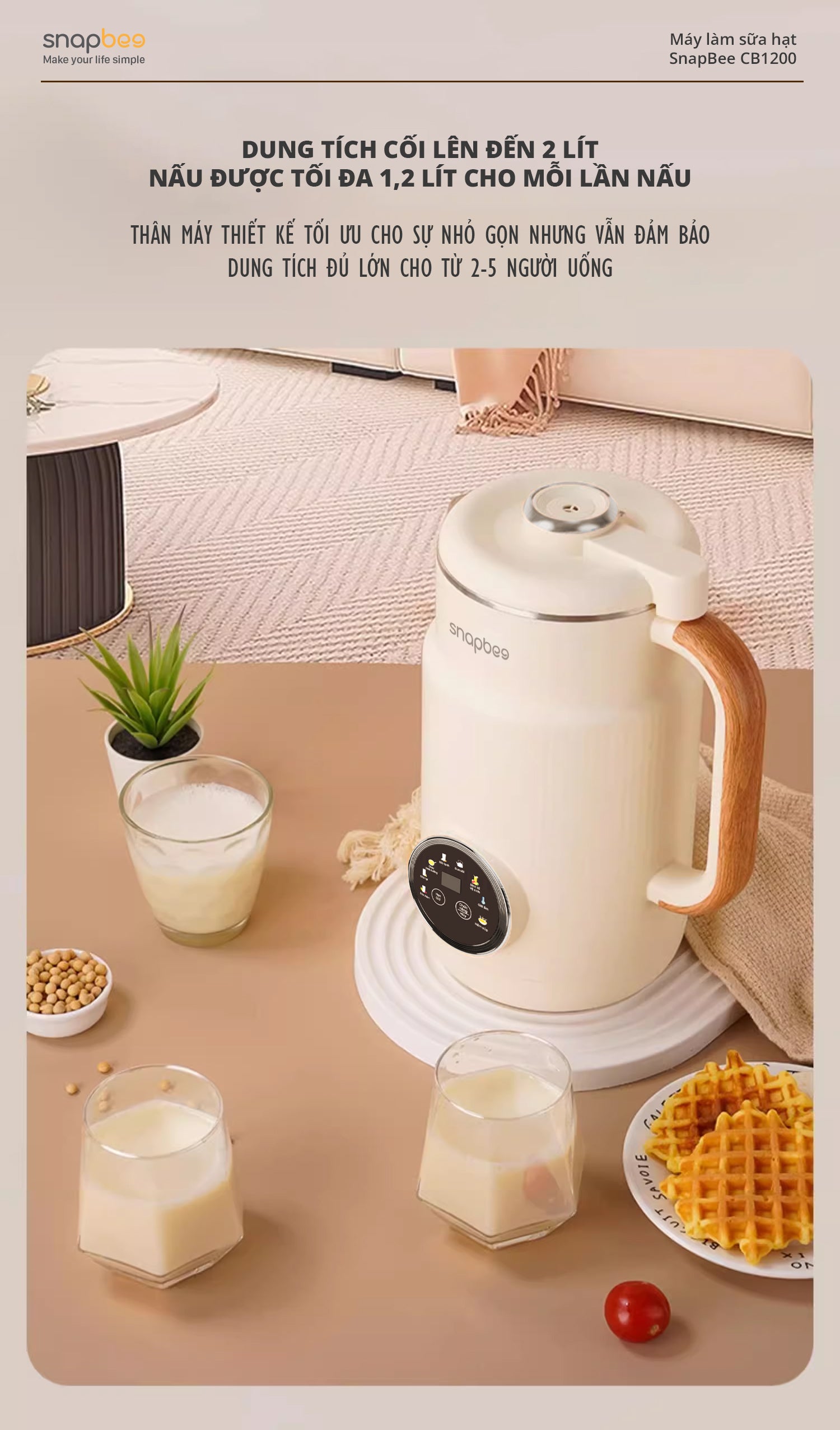 Máy Xay Nấu Đa Năng SNAPBEE CB1200 – Nhỏ Gọn – Đa Chức Năng – Cao Cấp – Chống Trào – Giá Tốt Nhất - Ảnh 8
