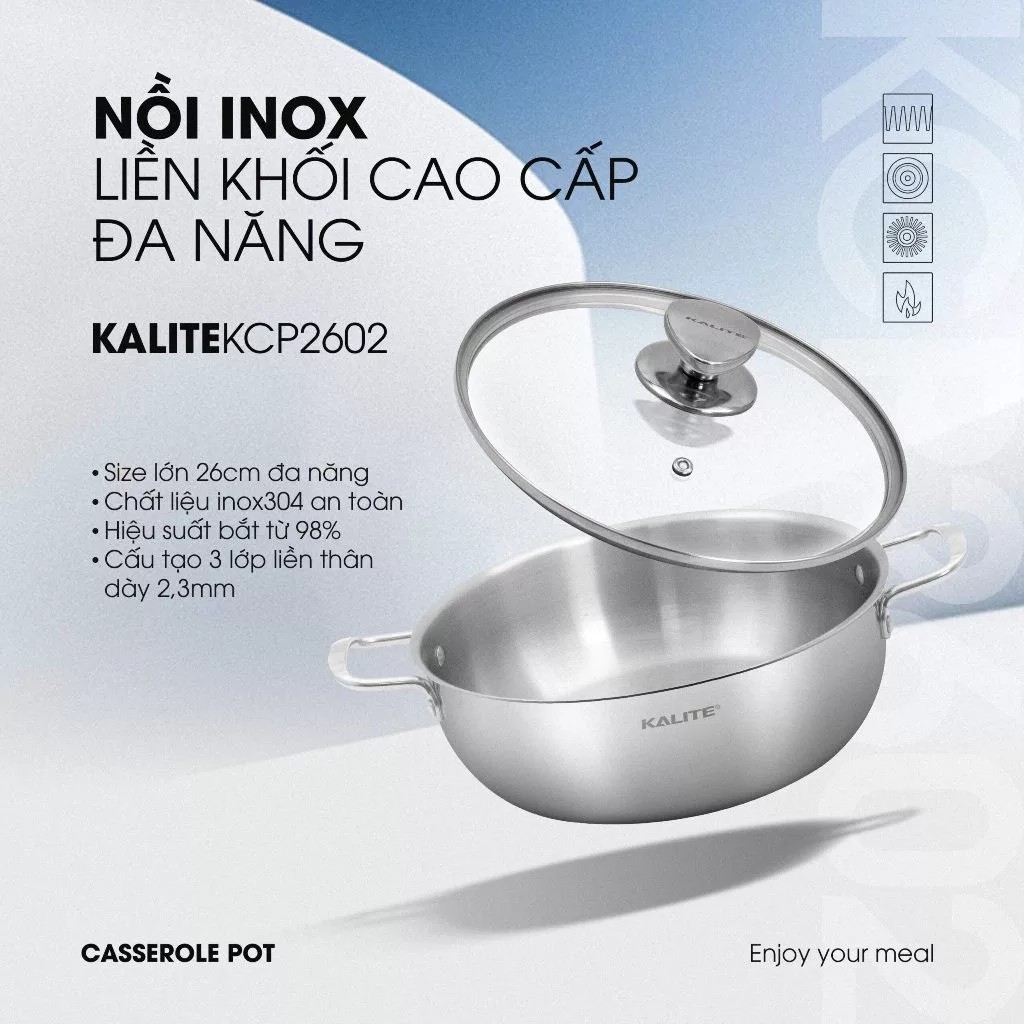 Nồi inox liền khối cao cấp đa năng KALITE KCP2602 – Size 26cm, hiệu suất bắt từ 98% - Ảnh 2